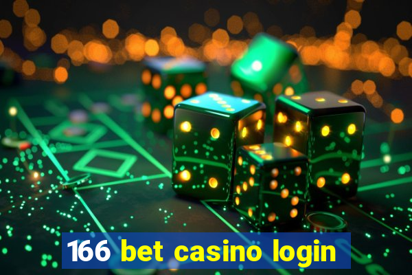 166 bet casino login